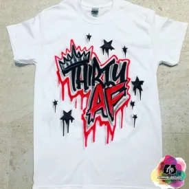 Airbrush Thirty Birthday Shirt Design